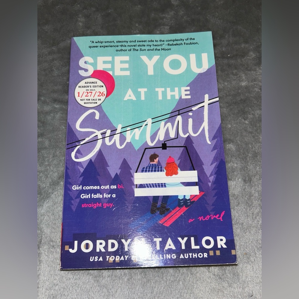 See You At The Summit by Jordyn Taylor, Advance Readers Paperback, 2026